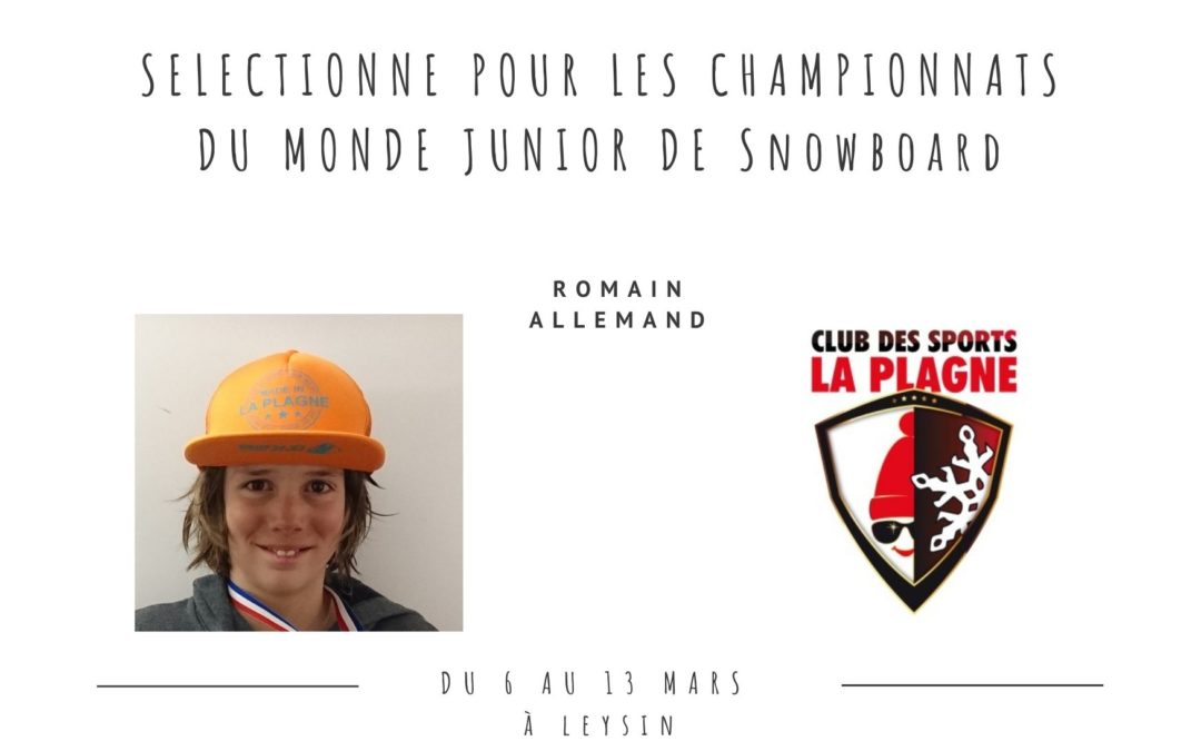 Sélection championnat du monde junior snowboard